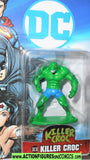 Nano Metalfigs DC KILLER CROC Batman die cast dc10 moc
